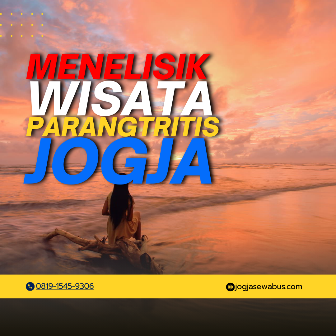 Menilisik Destinasi Wisata Parangtritis