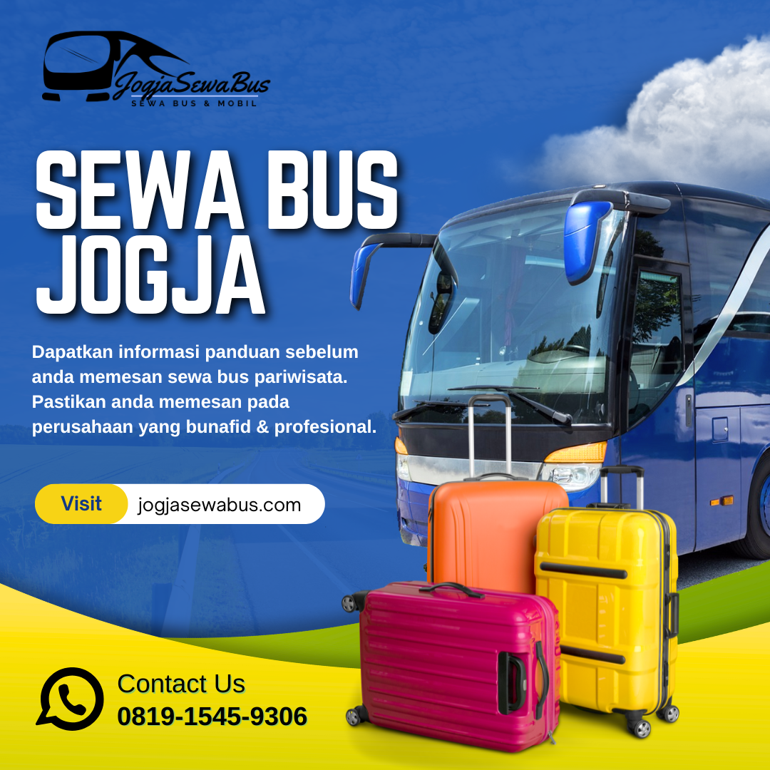 Sewa Bus Pariwisata Jogja - Panduan Lengkap Terbaru