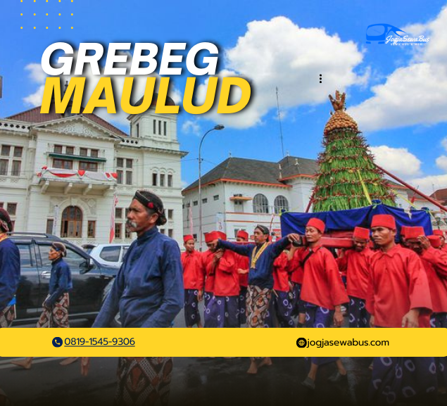 Grebeg Maulud Nabi Muhammad SAW - Upacara Adat Jogja